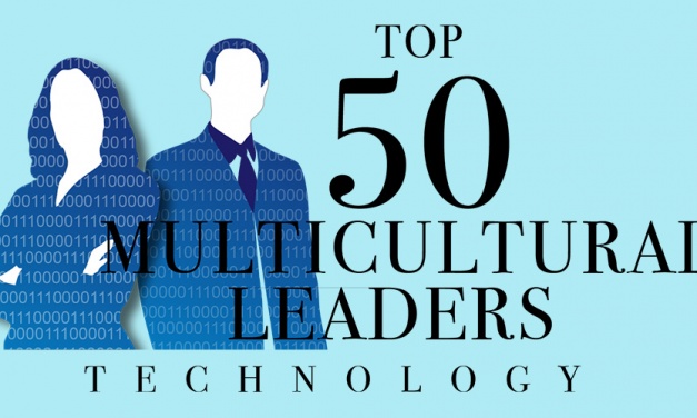 Announcing the 2017 Top 50 Multicultural Leaders in Technology