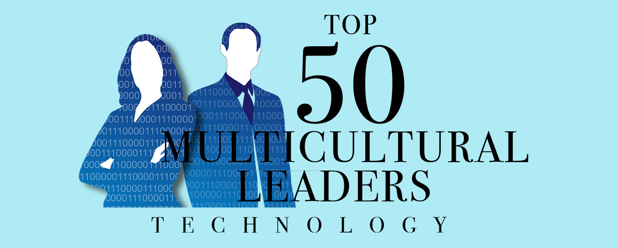 Announcing the 2017 Top 50 Multicultural Leaders in Technology