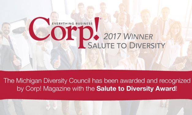 Michigan Diversity Council Named 2017 Salute to Diversity Awardee